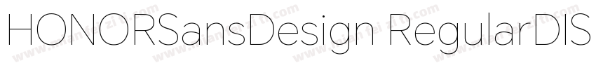 HONORSansDesign RegularDISP字体转换